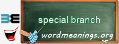 WordMeaning blackboard for special branch